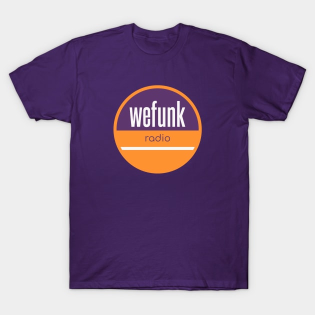 wefunk radio T-Shirt by BVHstudio